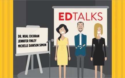 EDTalks | TAP with Dr. Cochran, Jennifer Finley, and Michelle Dawson Simon
