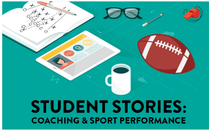 student story, coaching and sport performance masters degree, football coach