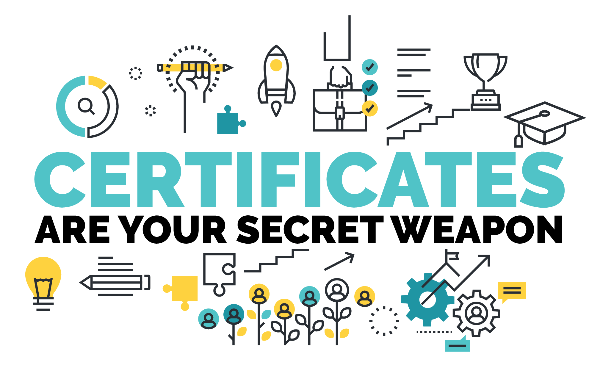 vector image with text "certificates are your secret weapon" with vector drawings of tech icons surrounding it